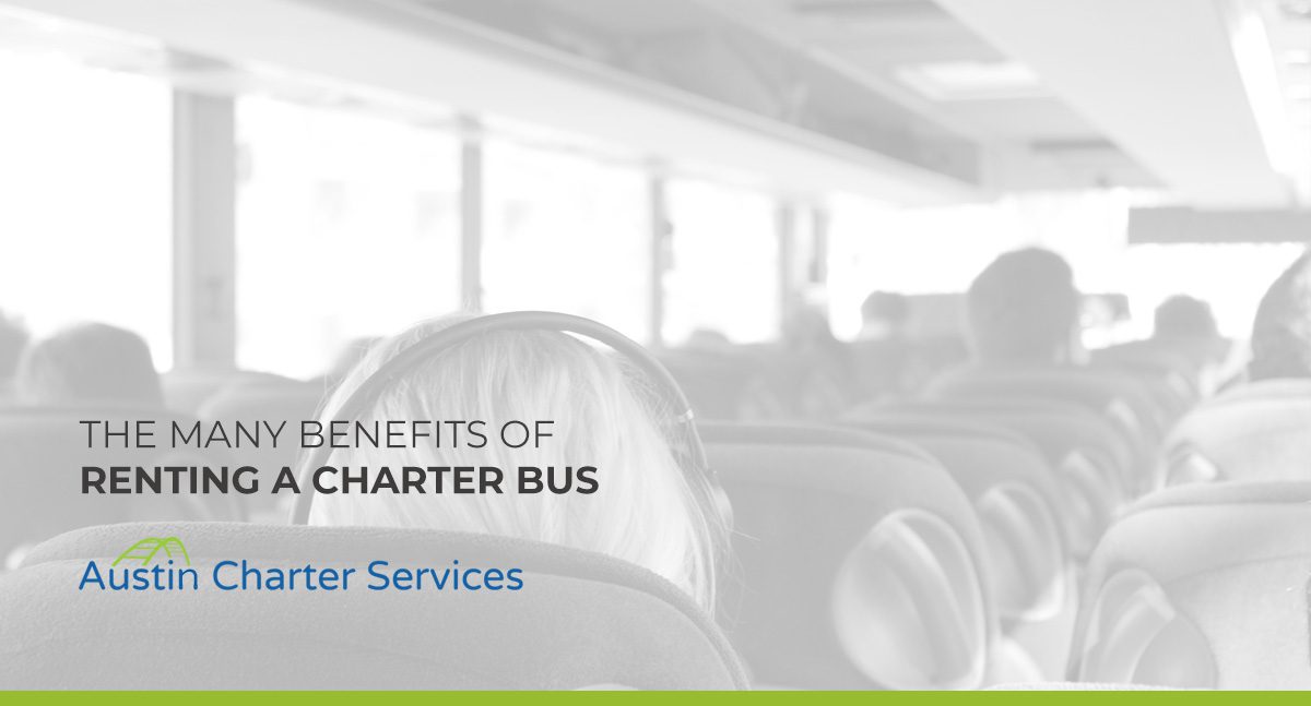 Benefits of Renting a Charter Bus
